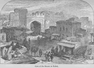 Gate of the Bazaar at Kabul.