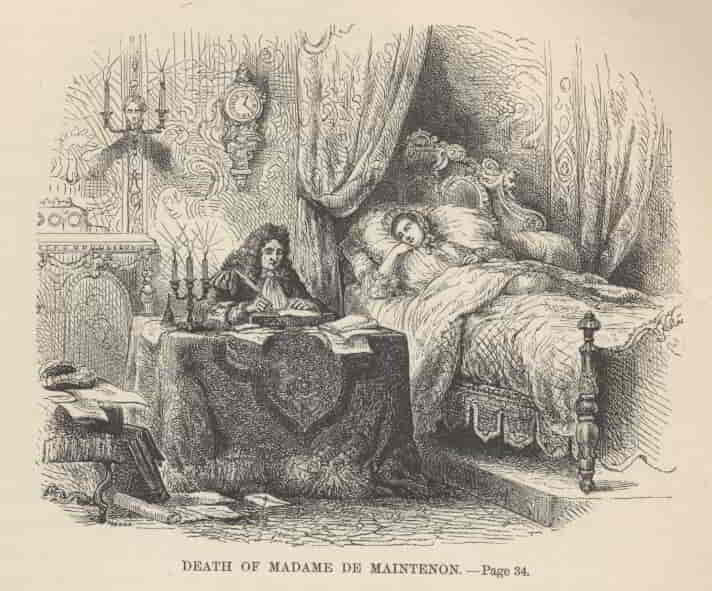 Death of Madame de Maintenon.——34 