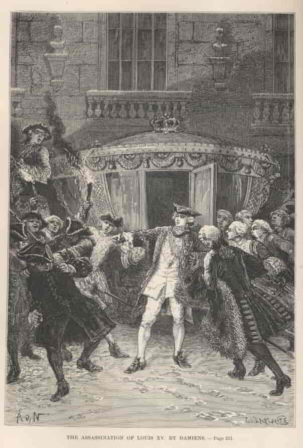 Assassination Attempt on Louis XV. By Damiens——221 
