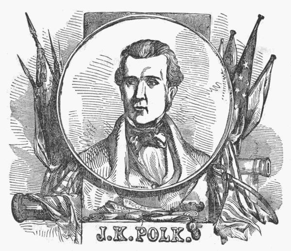 J.K. POLK.