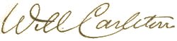 Author signature. Will Carleton.