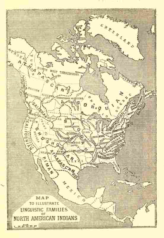MAP TO ILLUSTRATE LINGUISTIC FAMILIES OF NORTH AMERICAN INDIANS