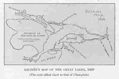 GALINÉE'S MAP OF THE GREAT LAKES, 1669 (The next oldest chart to that of Champlain)