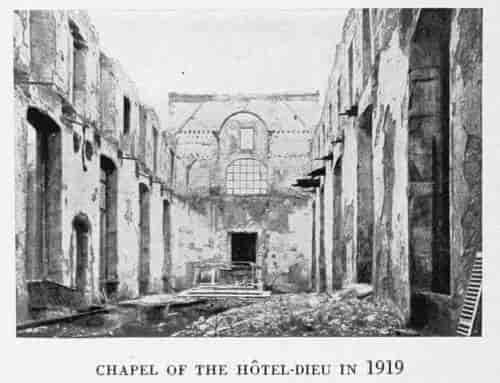 CHAPEL OF THE HÔTEL-DIEU IN 1919