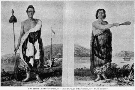 Two Maori Chiefs—Te Puni, or "Greedy," and Wharepouri, or "Dark House."