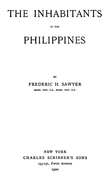 Www Sex Xxx Com Samale - The Inhabitants of the Philippines, Frederic H. Sawyer